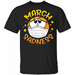 Funny March Sadness Disappointment League Saying T-Shirt V-neck - March Madness Mask Depression T-Shirt