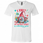 G-Nome I Knit but My Favorite Hobby Is Collecting Yarn T-Shirt - V-Neck Tee