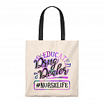 Educated Drug Dealer Canvas Tote Bag - Shoulder Bag - Reusable Shopping Bag