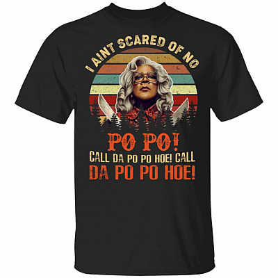 I Ain't Scared of No Po Po Call Da Po Po Hoe Call Da Po Po Hoe Vintage Retro T-Shirt