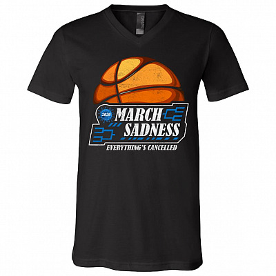 Funny March Sadness Basketball Disappointment T-Shirt V-neck - March Madness Poison Panic T-Shirt