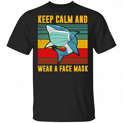 Vintage Keep Calm And Cover Your Mouth When You Cough Funny Shark T-Shirt