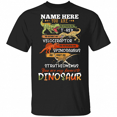 Personalized You Are as Strong as T-Rex Shirt
