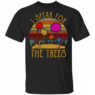 I Speak for The Trees T-Shirt - Vintage Movie Shirt