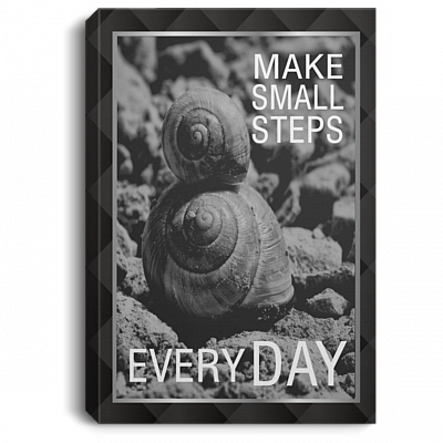 Make Small Steps Everyday Gallery Wrapped Framed Canvas Prints  - Motivational Quotes Home Decor Wall Art