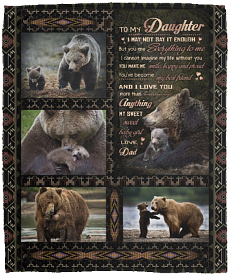 Dad To Daughter I May Not Say It Enough But You Are Everything To Me Fleece Blanket - Premium Sherpa Blanket