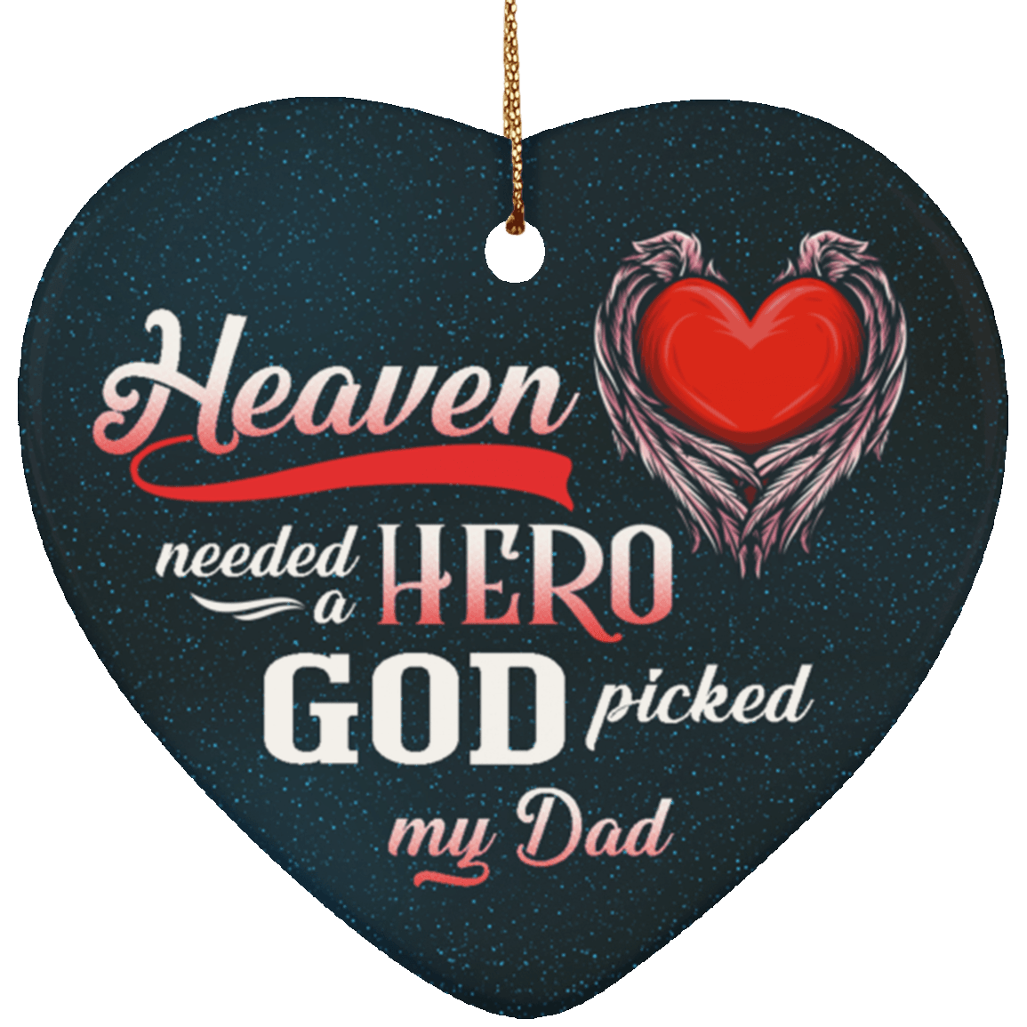 CubeBik Heaven Needed a Hero God Picked My Dad Memorial Porcelain Ceramic Circle Ornament Keepsake