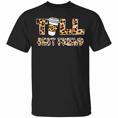Leo-pard Tall Best Friend Couple Friend T-Shirt