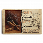 CubeBik Only Great Men Smoke Cigars Gallery Wrapped Framed Canvas Prints - Unframed Poster - Home Decor Wall Art