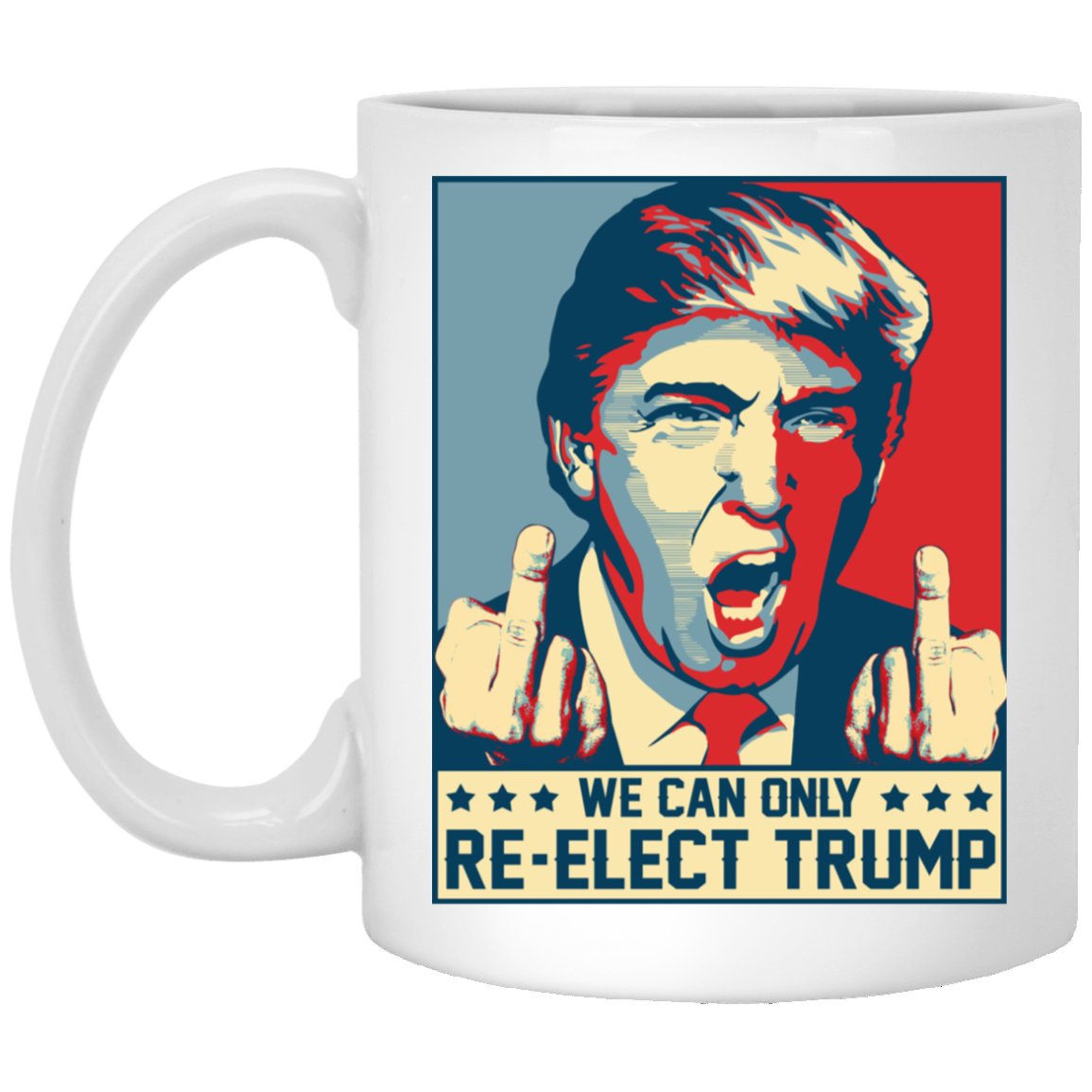 CubeBik We Can Only Re-Elect Trump 2020 Coffee Mug - Travel Mug - Water Bottle CubeBik We Can Only Re-Elect Trump 2020 Coffee Mug - Travel Mug - Water Bottle