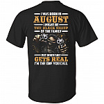 CubeBik I-Was-Born In August I Might Be The-Black-Sheep Of The Family I'm The One You Call Print On Back T-Shirt