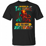 I'm Going To The Store Do You Want Anything Protective Face Wear T-Shirt