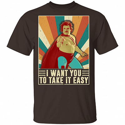 Alternative view of I Want You to Take It Easy T-Shirt - Funny Vintage Shirt