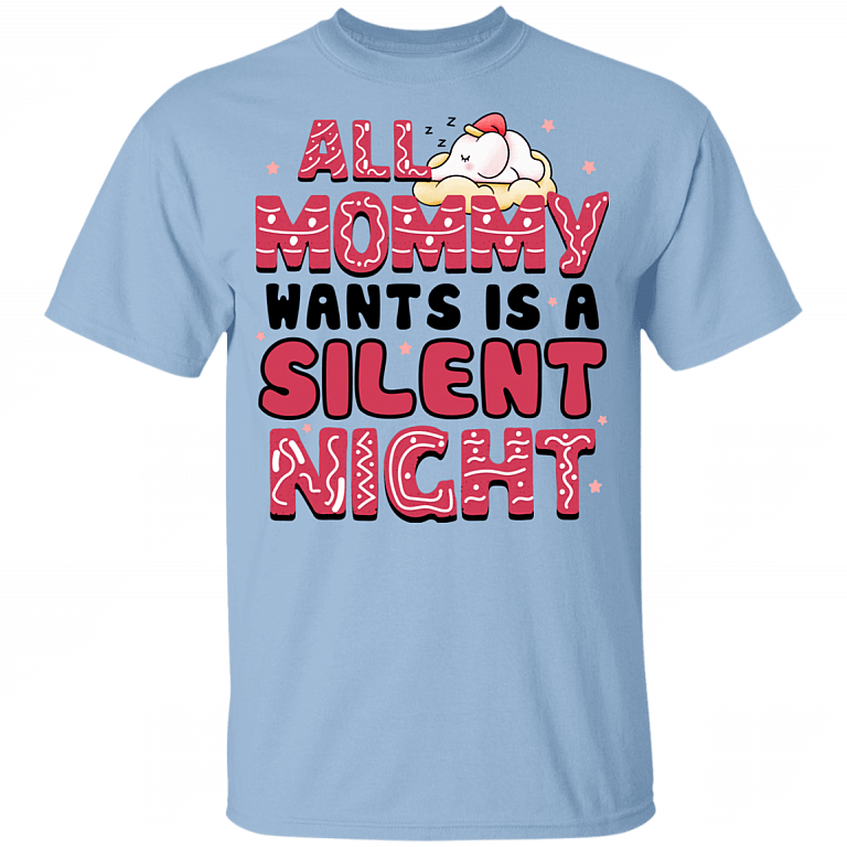 All Mommy Wants Is A Silent Night Youth Shirt - Toddler Boy And Girl Shirts, Light Blue, Youth T-Shirt