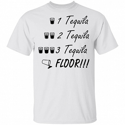 Alternative view of 1 Tequila 2 Tequila 3 Tequila Floor T-Shirt