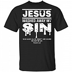 Jesus Washed Away My Sin Psalm 51:2 - Christian T-Shirt, Black, Unisex T-Shirt