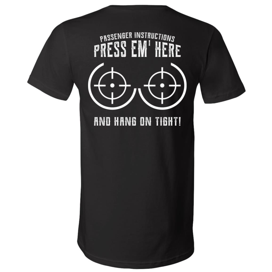 Passenger Instructions Press Em' Here and Hang On Tight Biker Print On Back T-Shirt - V-Neck Shirt, Black, V-Neck T-Shirt