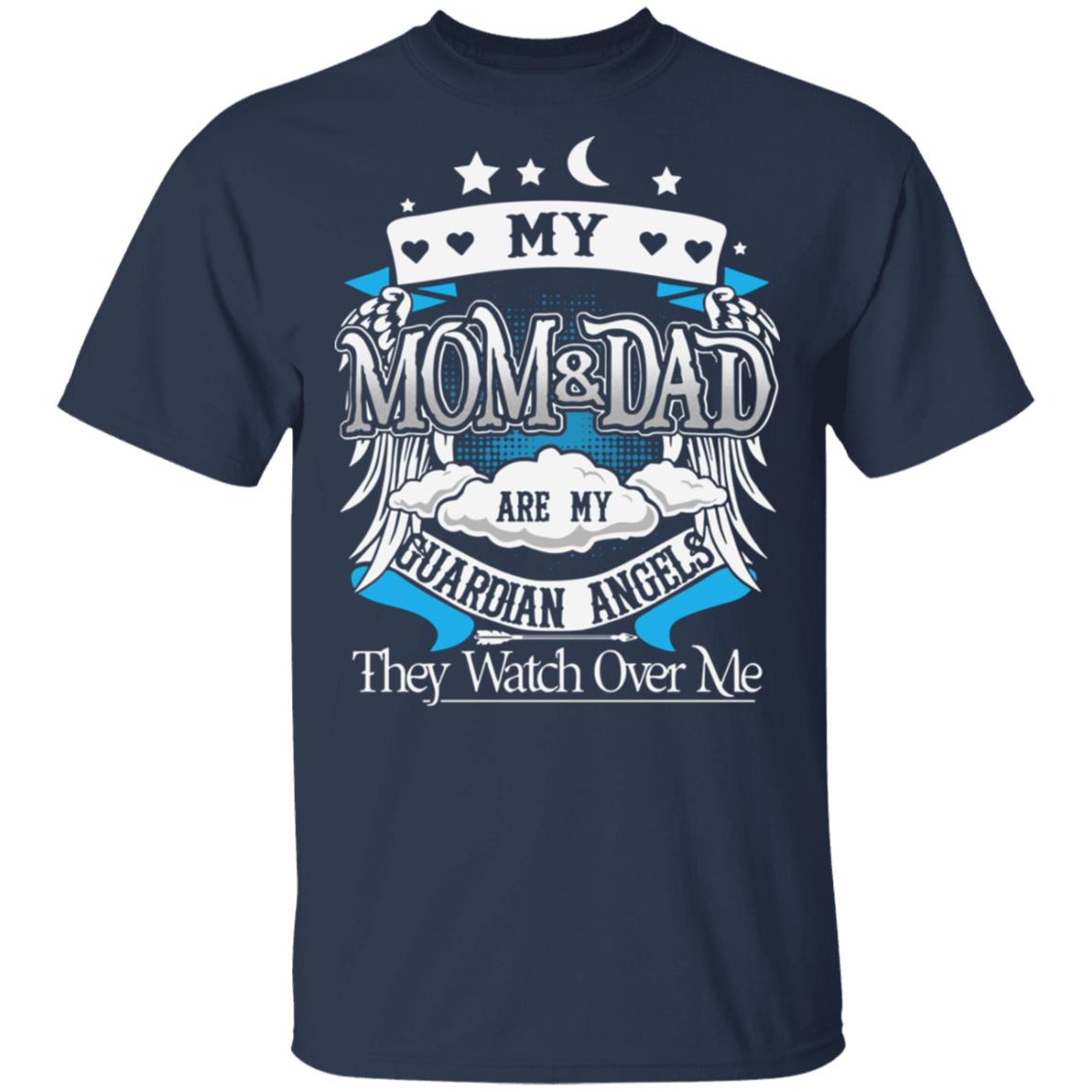My Mom Dad are My Guardian Angels - Angel Wings T-Shirt, Navy, Unisex T-Shirt