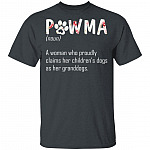 Pawma A Woman Who Proudly Claims Her Children's Dogs As Her Granddogs T-Shirt - Pawma Shirt, Dark Heather, Unisex T-Shirt