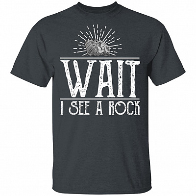 Alternative view of Wait I See The #Rock T-Shirt - Funny Shirt for Geology Humor #Rock Mineral Collector