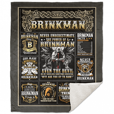 Never Underestimate The Power Of A Brinkman Fleece Blanket - Premium Sherpa Blanket - Woven Blanket