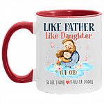Personalized Like Father Like Daughter Uh Oh-Personalized Father's Day Gift Accent Mug, White/Red, 11 oz. Accent Mug