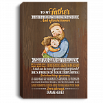 Personalized to My Father a Dad Is a Person Who Is Loving and Kind - Fathers Day 2020 Canvas Prints - Unframed Poster, White, 0.75'' Framed Canvas