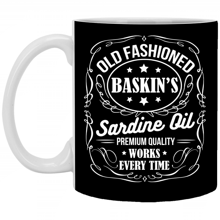 Old Fashioned Baskin's Sardine Old Premium Quality Works Every Time Accent Mug, Black, 11 oz. White Mug