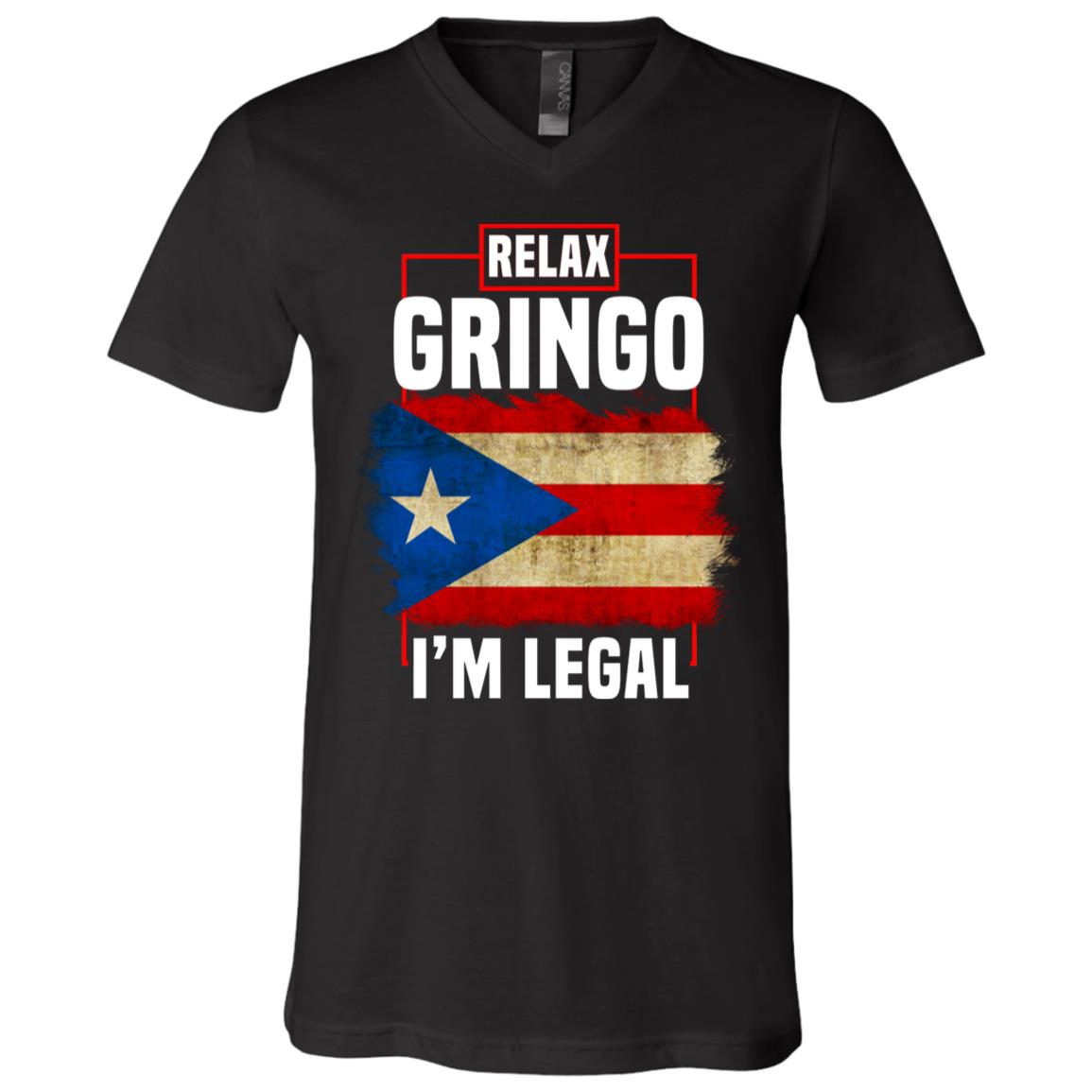 Relax Gringo I'm Legal Funny Spanish Immigrants T-Shirt - Puerto Rico Flag V-Neck Shirt, Black, V-Neck T-Shirt