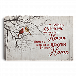 When Someone We Love Is in Heaven Cardinal - Red Bird Gallery Wrapped Framed Canvas Prints - Unframed Poster, White, 0.75'' Framed Canvas