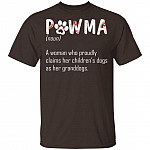 Pawma A Woman Who Proudly Claims Her Children's Dogs As Her Granddogs T-Shirt - Pawma Shirt, Dark Chocolate, Unisex T-Shirt