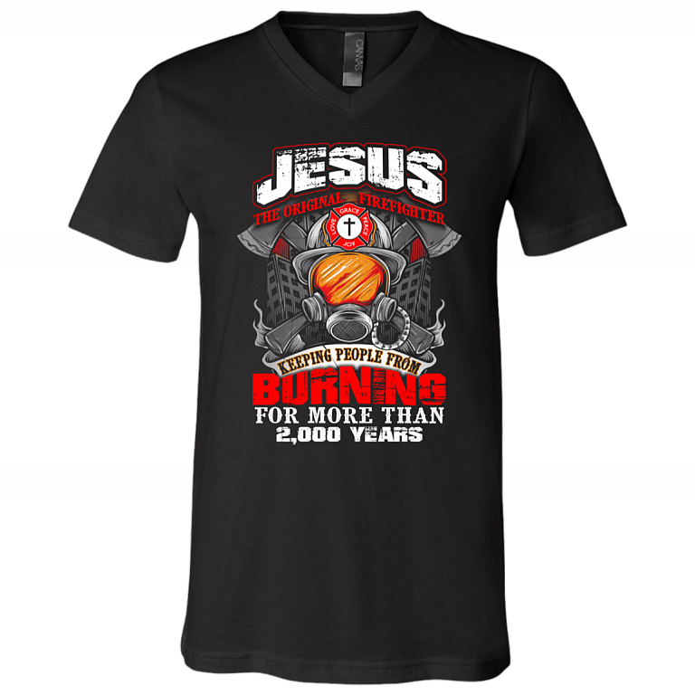Jesus The Original Firefighter T-Shirt - V Neck, Black, V-Neck T-Shirt