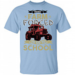 Born to Farm Forced Go to School Funny Tractor T-Shirt for Kids, Light Blue, Youth T-Shirt
