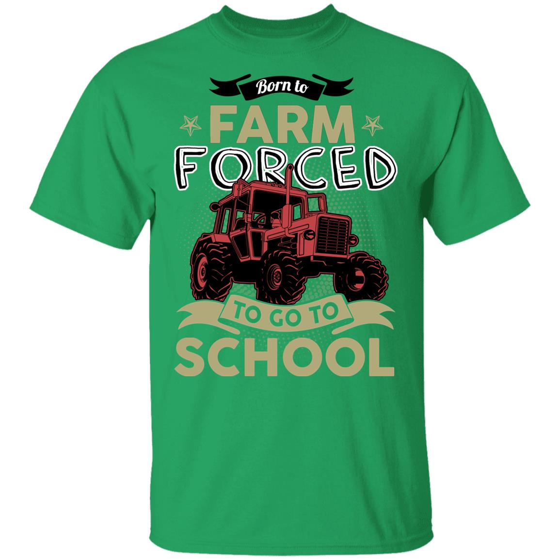 Born to Farm Forced Go to School Funny Tractor T-Shirt for Kids, Irish Green, Youth T-Shirt