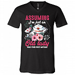 Assuming I'm Just An Old Lady Was Your First Mistake Nurse Women T-Shirt - V-Neck, Black, V-Neck T-Shirt