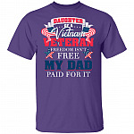 Daughter of A Vietnam Veteran Freedom Isn't Free My Dad Paid for It T-Shirt, Purple, Unisex T-Shirt