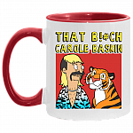 That Bit-Ch Carole Fuc-King Baskin Tiger Funny Retro Accent Mug