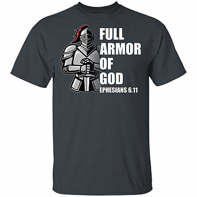 Alternative view of Full Armor of God - Ephesians 6.11 - Christian T-Shirt