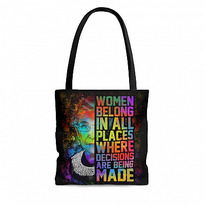 Women Belong In All Places Where Decisions Are Being Made All Over Print Tote Bag - Shoulder Bag - Reusable Grocery Shopping Bag