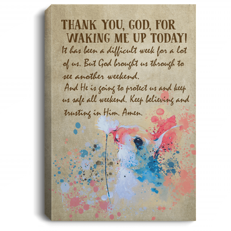 Thanks God For Waking Me Up Gallery Wrapped Framed Canvas Prints - Unframed Poster - Home Decor Wall Art, White, 0.75'' Framed Canvas