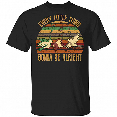Every Little Thing Gonna Be Alright Vintage T-Shirt