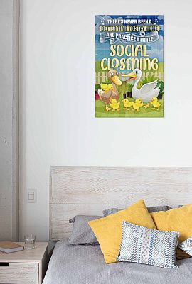 Alternative view of There's Never Been A Better Time To Stay Home And Practice A Little Social Closening Framed Canvas Prints - Unframed Poster