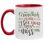 Dear Grandkids When I Close My Eyes I See You Accent Mug