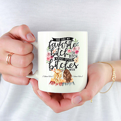 Alternative view of Personalized You Are My Favorite Bit-Ch to Bit-Ch Ceramic Coffee Mug - Beer Stein - Water Bottle
