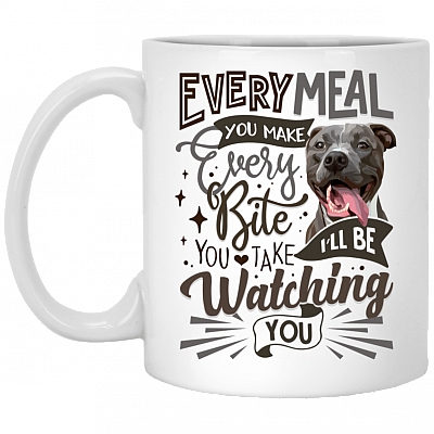 Every Meal You Make Every Bite You Take I'll Be Watching You Pitbull Ceramic Coffee Mug - Color Changing Mug