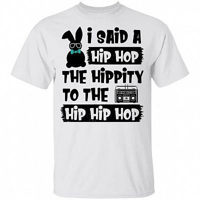 Alternative view of I Said A Hip Hop The Hippity to The Hip Hip Hop Funny Easter Kid Youth T-Shirt