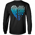 Heaven Needed A Hero God Picked My Grandpa Print On Back Hoodie - Sweatshirt - Long Sleeve
