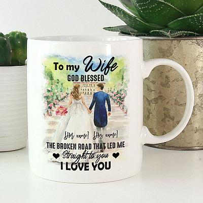 Alternative view of Personalized to My Wife God Blessed the Broken Road That Led Me Straight to You Coffee Mug-Beer Stein-Water Bottle