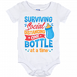 Surviving Distancing One Bottle At A Time Funny Quarantine Baby Onesie - Baby Infant Bodysuit