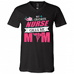 My Favorite Nurse Calls Me Mom Floral T-Shirt - V-Neck Tee